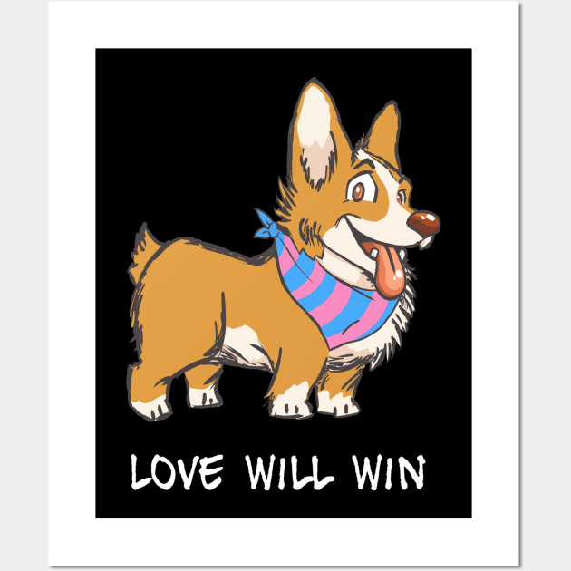 Love Will Win Transgender LGBTQ Pride Cute Proud Corgi Wall Art by egcreations